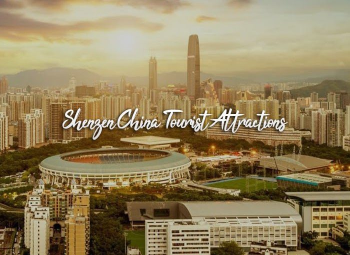 Shenzhen China Tourist attractions