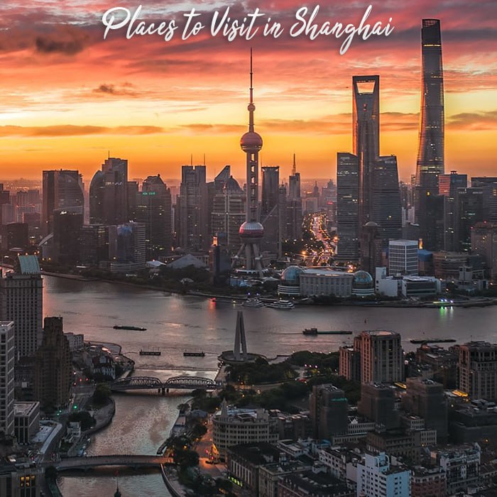 Places to Visit in Shanghai