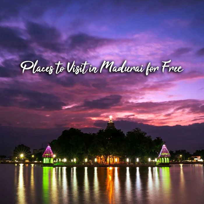 places to visit in madurai for free